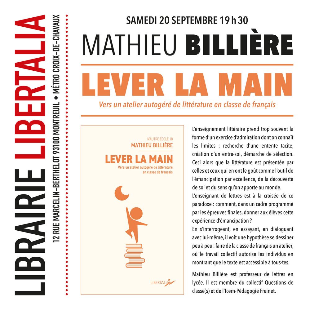 On a hâte de recevoir Mathieu Billière samedi à la librairie de Montreuil pour parler de littérature et d'émancipation.