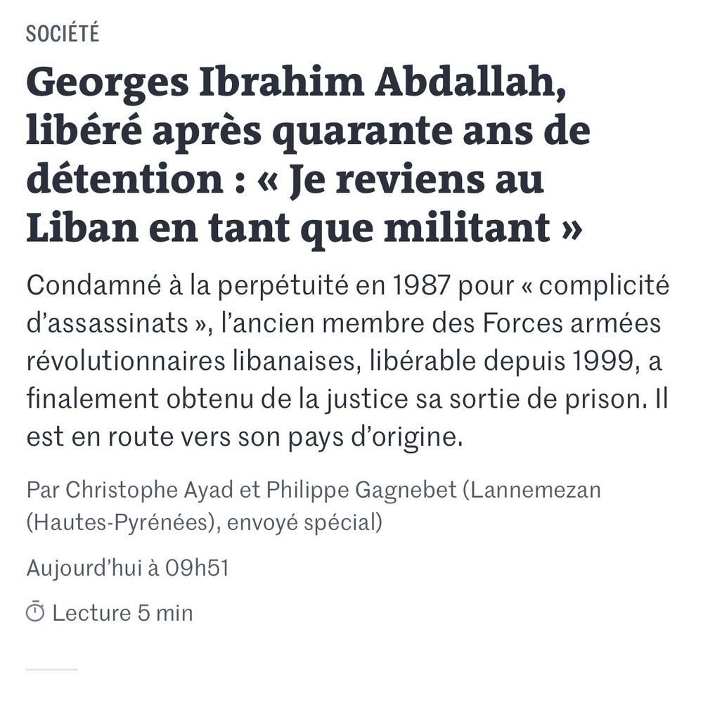 Extrait d’un article du Monde évoquant la libération de Georges Ibrahim Abdallah.