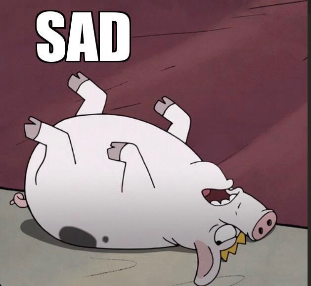 Pig-Merkimer from Disenchantment flops onto the ground and proclaims “Saaaaaaaad”, much like I feel hearing Scalzi won’t be posting burrito crimes to Bluesky. 