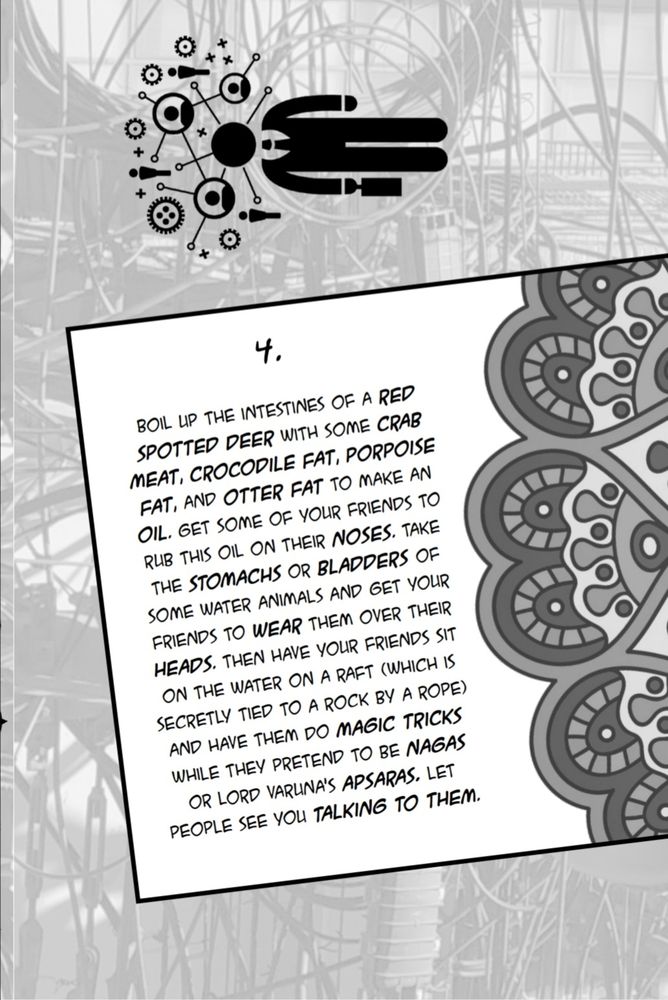 "Boil up the intestines of a red spotted deer with some crab meat, otterfat, porpoise fat, and crocodile fat to make an oil. Get some of your friends to rub this oil on their noses."