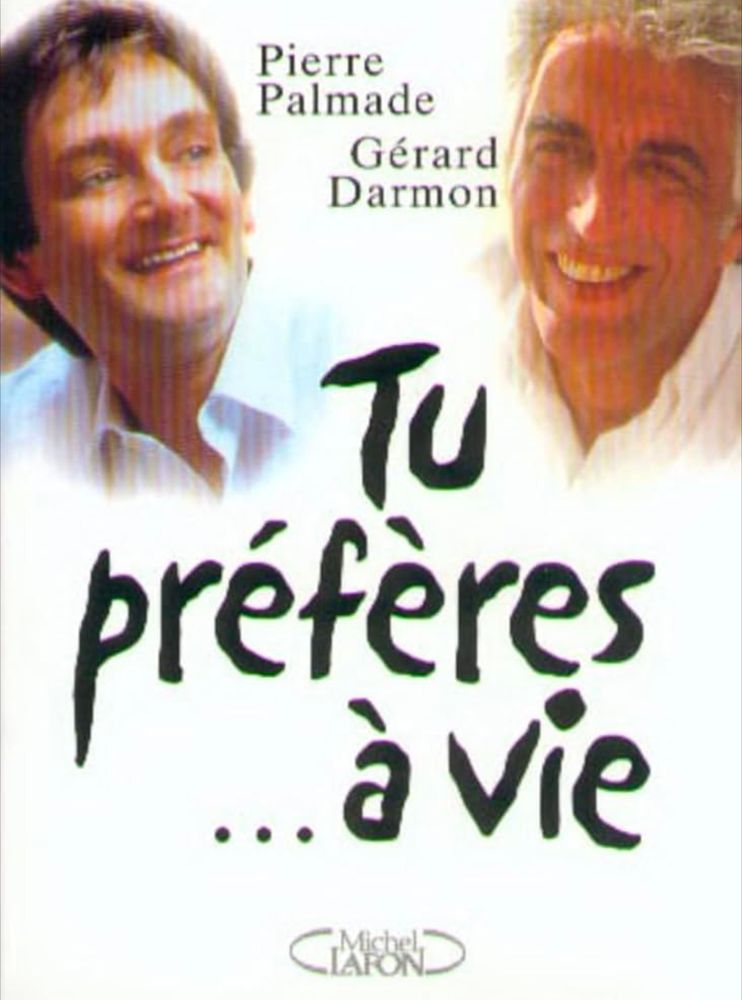 Couverture du livre "Tu préfères... à vie" de Darmon et Palmade.