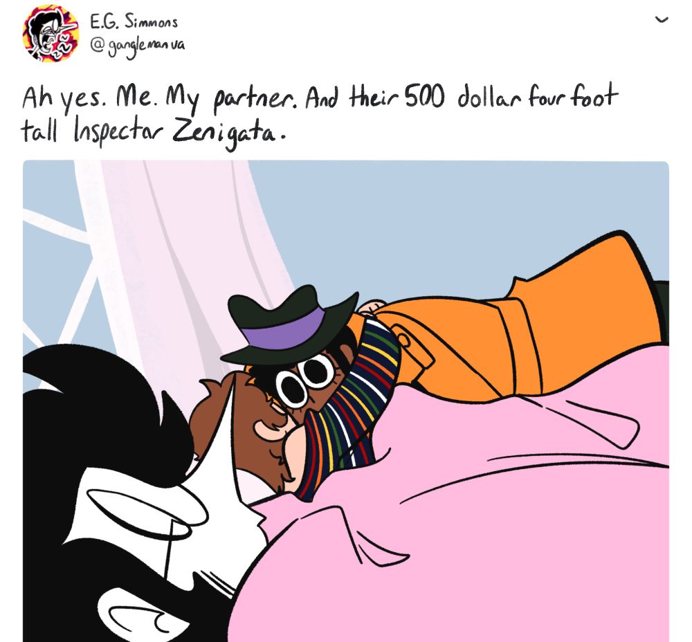 A fake tweet with a drawn image attached depicting E.G. lying in bed beside a sleeping Curley hugging a huge Inspector Zenigata plush. Text reads "Ah yes. Me. My partner. And their 500 dollar four foot tall Inspector Zenigata."