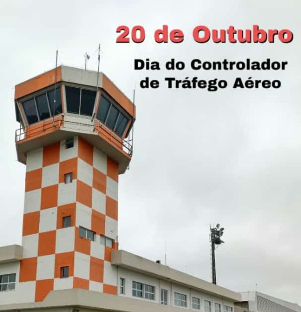 HOJE, 20 DE OUT - DIA INTERNACIONAL DO CONTROLADOR DE TRÁFEGO AÉREO.