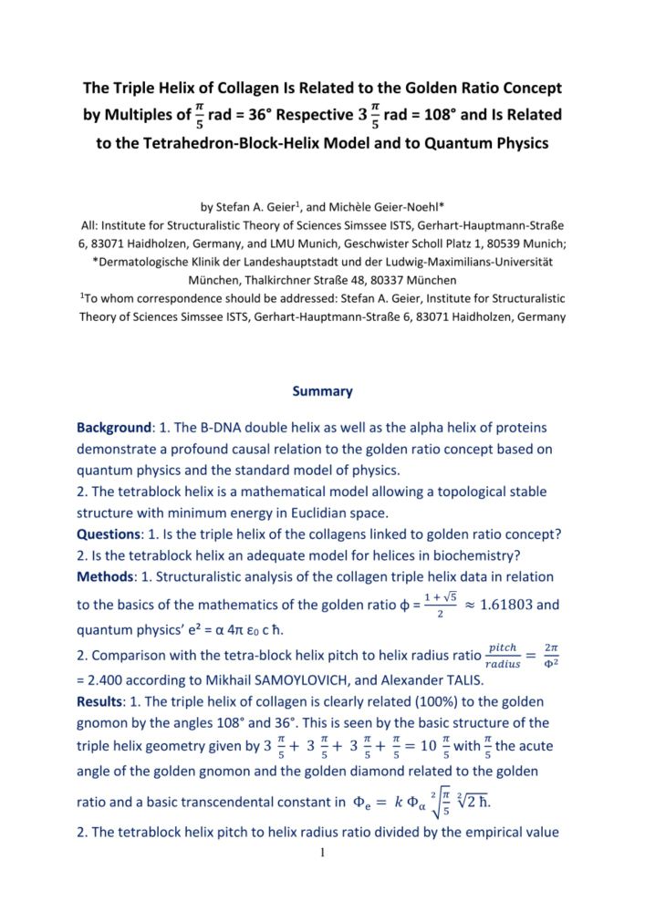 (PDF) The Triple Helix of Collagen Is Related to the Golden Ratio Concept by Multiples of 𝜋/5 rad = 36° Respective 3*𝜋/5 rad = 108° and Is Related to the Tetrahedron-Block-Helix Model and to Quantum P...