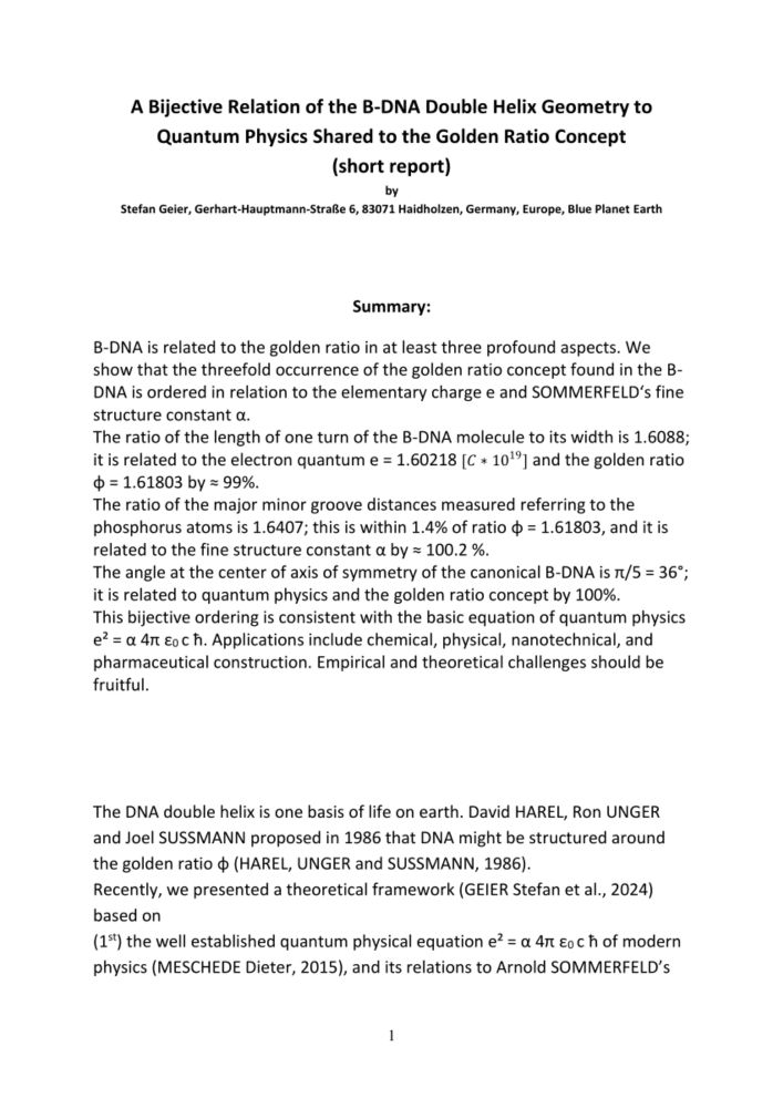 (PDF) A Bijective Relation of the B-DNA Double Helix Geometry to Quantum Physics Shared to the Golden Ratio Concept Including Φ (short report)