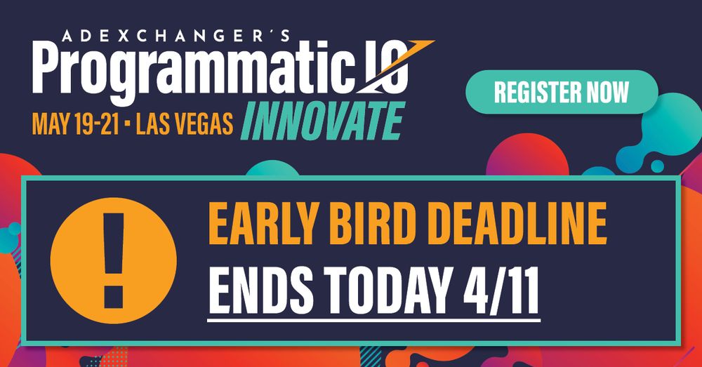 Early bird rates for Programmatic I/O Las Vegas, Ends today 4/11