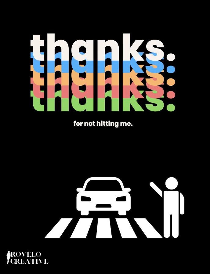 Poster showing a pedestrian at a crossing waving to thank a driver for not hitting them. 