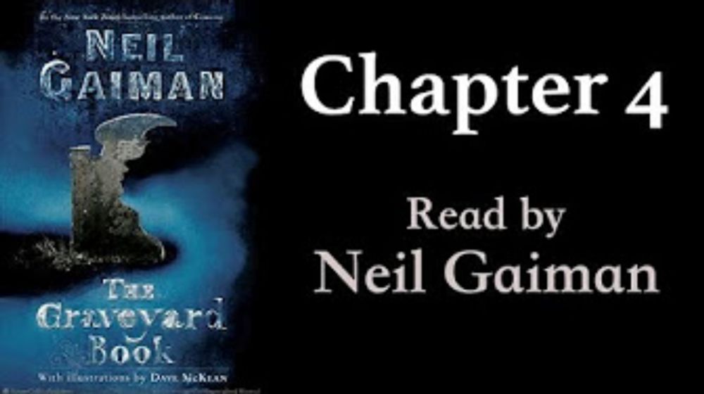 Neil Gaiman Reads The Graveyard Book