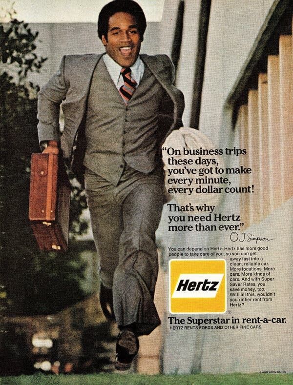 OJ in a Hertz ad hauling ass to presumably some other vehicle than a Bronco. 