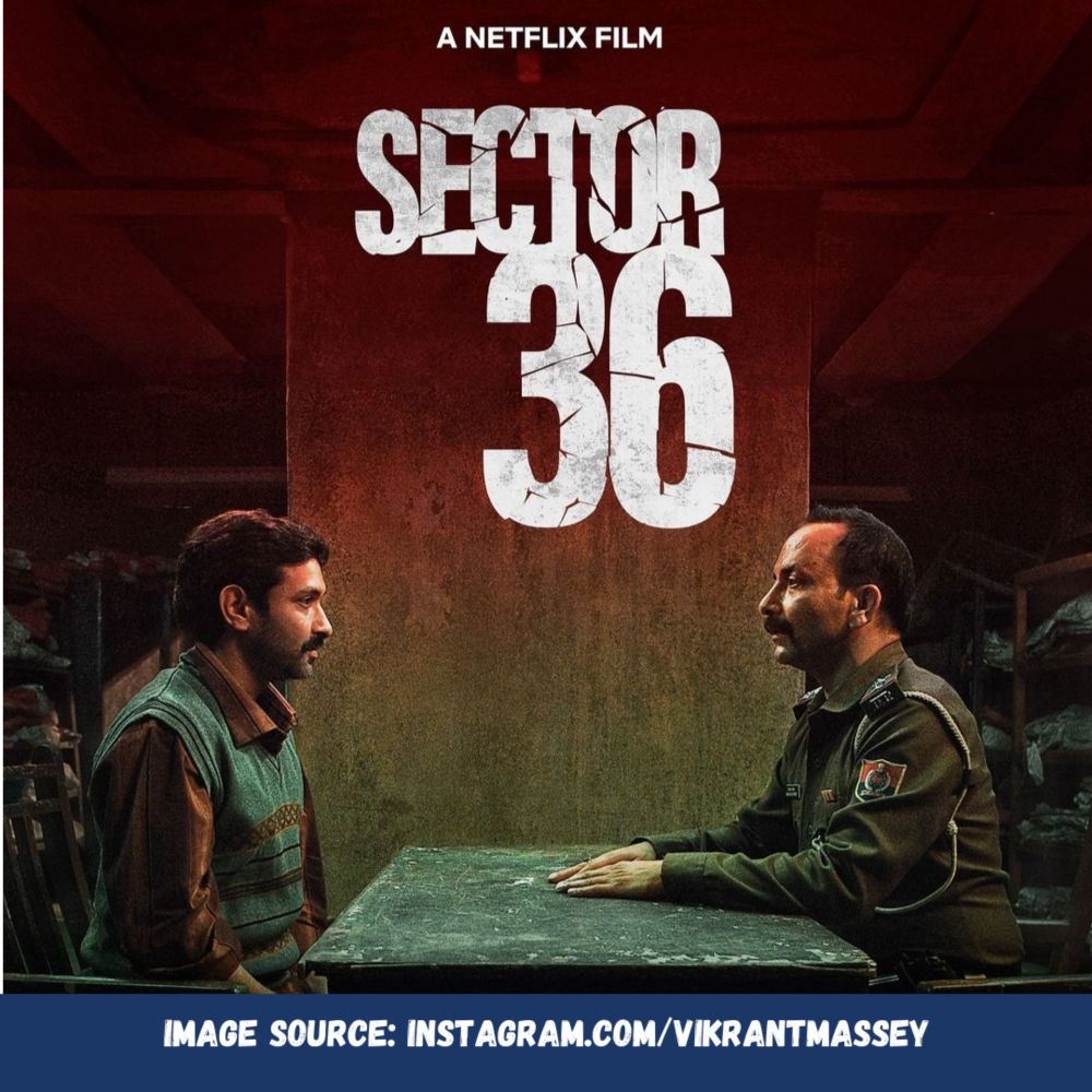 Sector 36" Unveiled: A Chilling Chase Through Crime and Redemption - Trailer Review