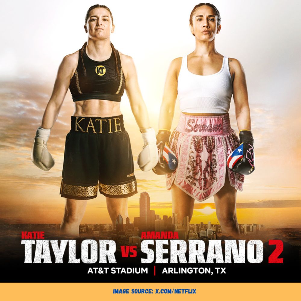 Taylor vs. Serrano: A Rematch Set to Redefine Women's Boxing, Streaming Live on Netflix