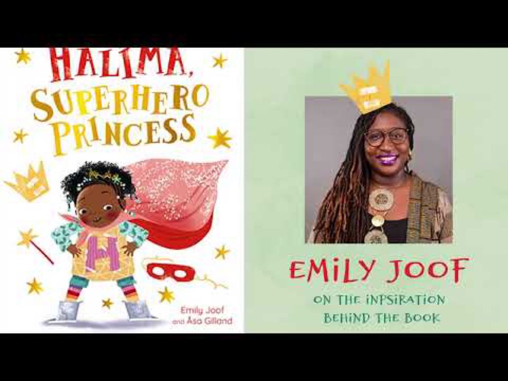 Children's author Emily Joof on why she wrote Halima, Superhero Princess.