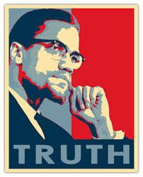 Poster of Malcolm X with the word Truth