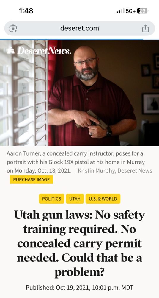 Screenshot from Deseret News article in October 2021 with headline “Utah gun laws: No safety training required. No concealed carry permit needed. Could that be a problem?”