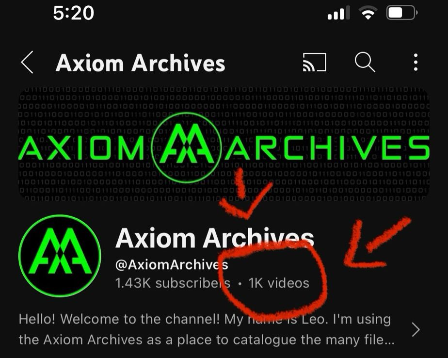 The home page for the Axiom Archives YouTube channel. Below the handle, it says it has 1.43K subscribers, and 1K videos