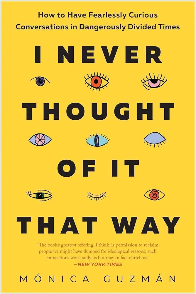 Book cover for 'I Never Thought of It That Way' by Monica Guzman