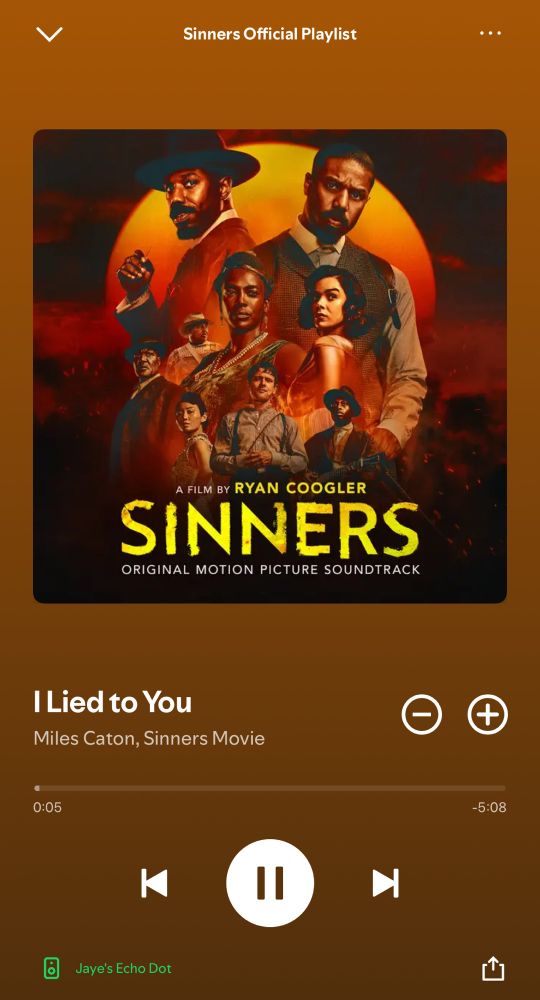 a screenshot of spotify playing on a echo dot. the current song is i lied to you by miles caton from the sinners movie