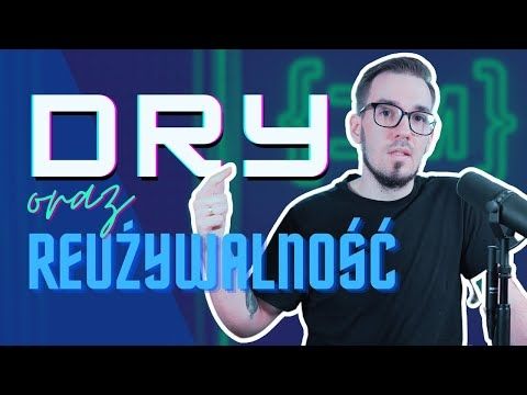 Czy na pewno rozumiesz DRY?