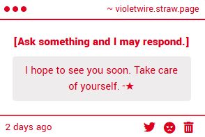 I hope to see you soon. Take care of yourself. -★