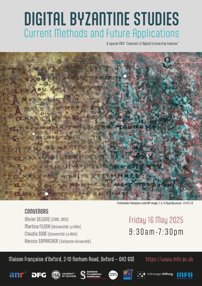 Poster for the workshop "Digital Byzantine Studies: Current Methods and Future Applications", to be held at the Maison Française d'Oxford on May 16.