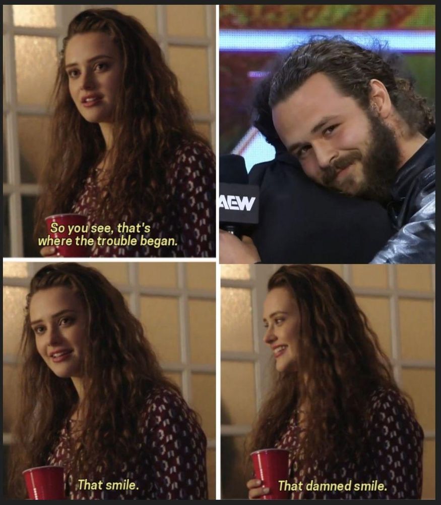Thirteen reasons why "that smile" meme but the smile is Jack Perry about to clart boss 
