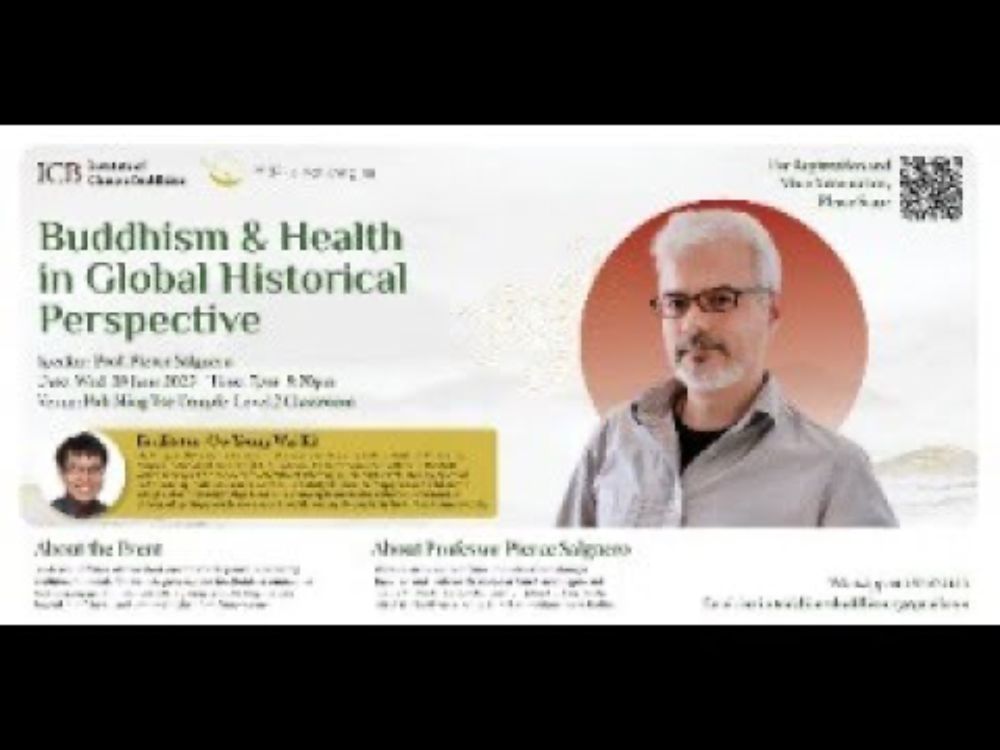 Buddhism & Health in Global Historical Perspective by Professor Pierce Salguero