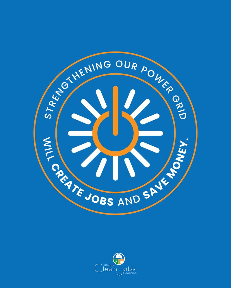 Graphic with the message: strengthening our power grid will create jobs and save money. 