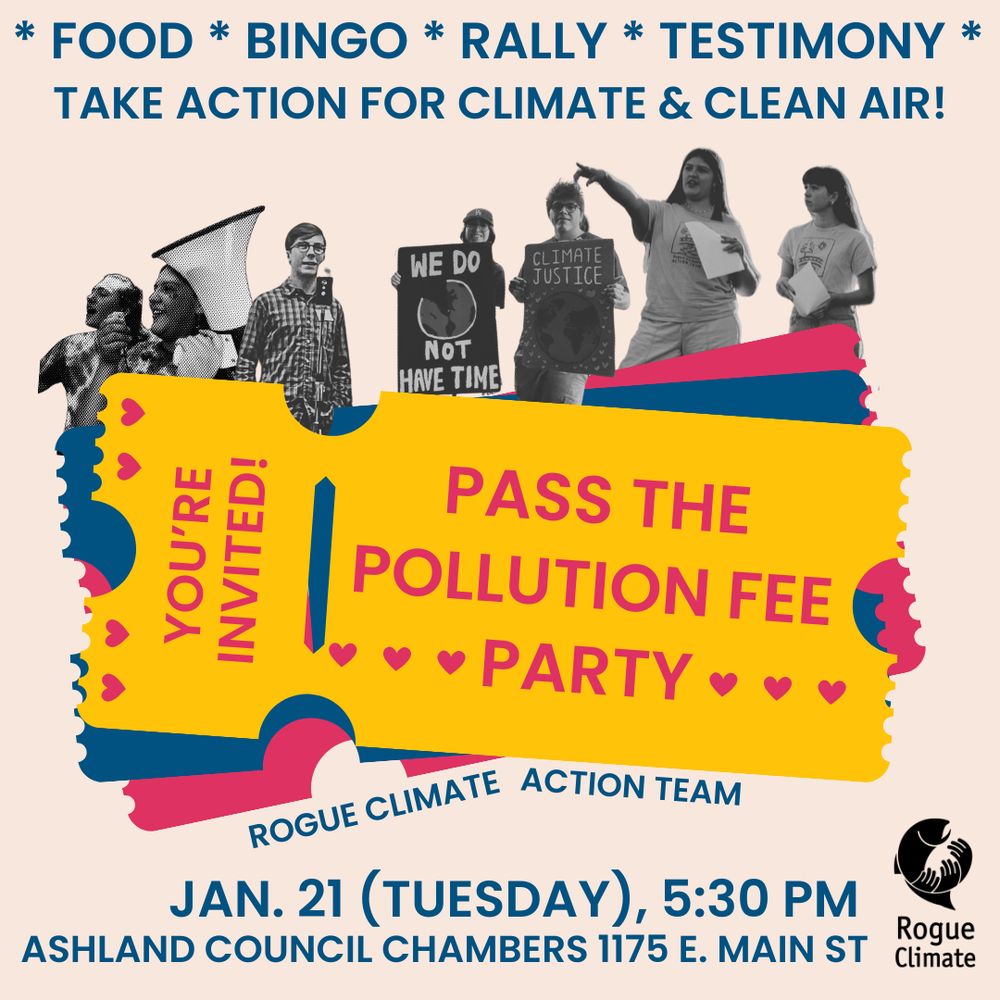 Black text on pink background: Climate & Clean Air Countdown to final vote: Jan 20, Testimony workshop at Rogue Climate: craft your suppor for climate action. RSVP: bit.ly/RCATtestimony. Jan 21 Pass the Pollution Fee Party and reading #1 of policy at city council. RSVP: Bit.ly/councilparty, Feb. 4, Reading #2 of policy at city council and likely final vote! RSVP: bit.ly/council204. at the bottom, text says: "Rogue Climate Action Team with a rogue climate logo at the bottom right.