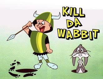 Elmer Fudd in green viking armor saying 