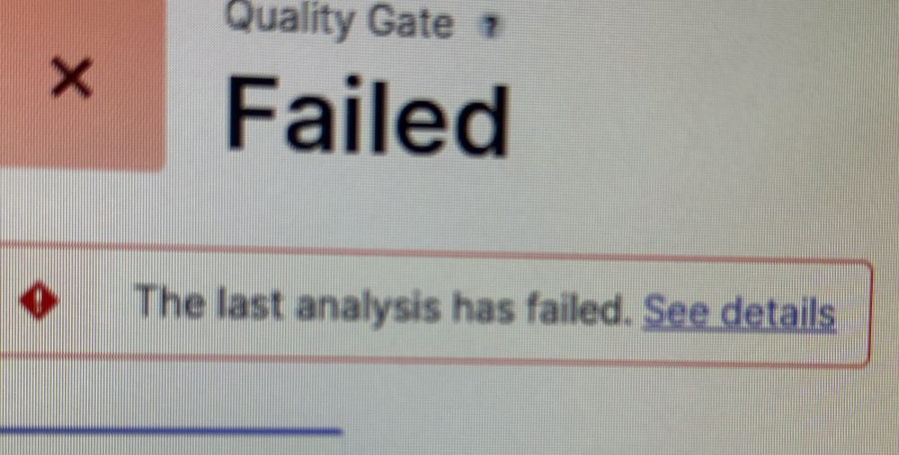 Sonarqube failed, I will check the details….