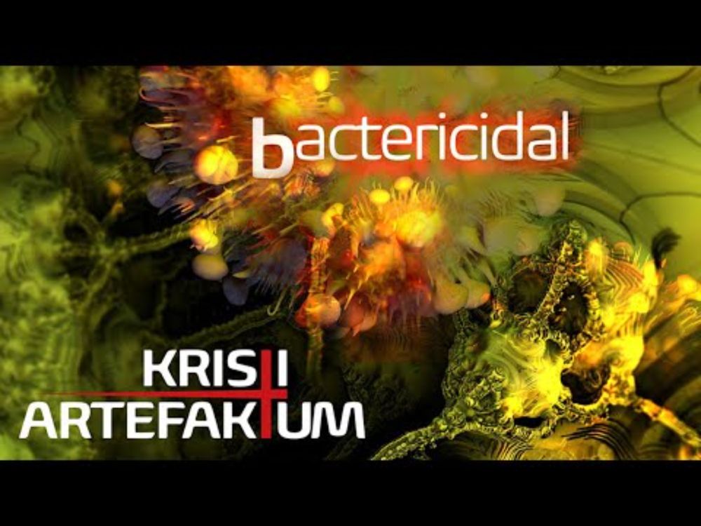 Kristi Artefaktum - Bactericidal (Official Video)