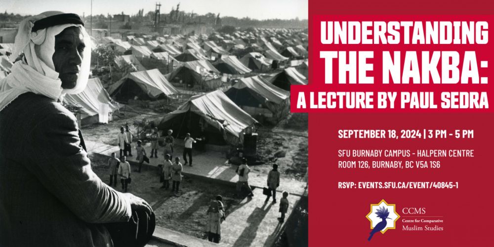 Understanding the Nakba: A Lecture by Paul Sedra