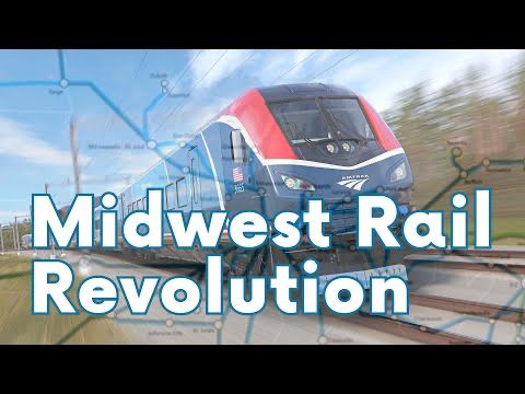 Why the Midwest's Rail Revolution is Unstoppable