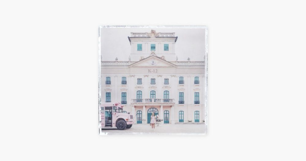 High School Sweethearts by Melanie Martinez on Apple Music