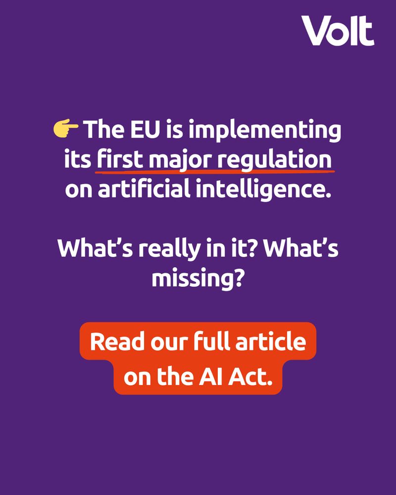 The text reads: "👉 The EU is implementing the first major regulation on artificial intelligence. What’s really in it? What’s missing?" A text box with red background answers: "Read our full article on the AI Act." A white Volt logo is placed in the top-right corner.