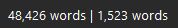 48,426 words (total) | 1,523 words (today)