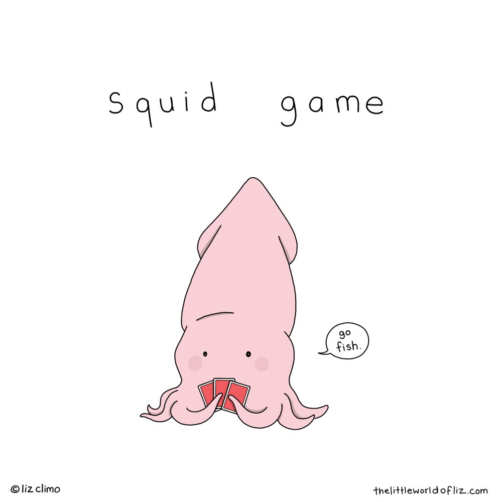 “Squid Game” a squid playing Go Fish 