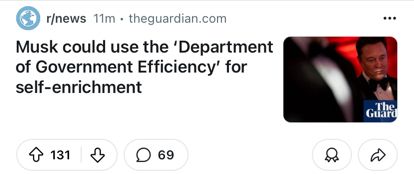 Image of text reading “Musk could use the‘Department of Government Efficiency’ for self-enrichment.”