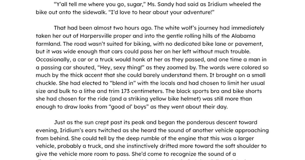 Southern Hospitality for Iridium Wolf By Umiko McCloud  State Highway 25 Harpersville, Alabama United States of America August 7, 13:24 CDT (UTC -5)  * * * 	Iridium hummed merrily to herself as she pe...