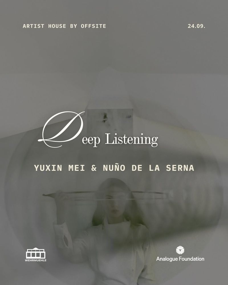 Poster for Deep Listening series. Yuxin Mei & Nuño de la Serna 