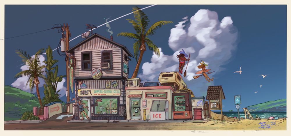 A two story building, painted off-white with navy blue trim stands to the left of a one-story stucco-covered shop that once appeared to have been a convenience store and deli, but is now directing patrons to the "Surf Hut" Surfing Supplies and rental store next door. AT the front door of the two-story a wizard, happy and waving appears to in high spirits for his surf-shop. A couple of palm trees frame the taller building, as well as a large leafed plant. There's an ice machine in front of the one-story building and next to it is a drinks vending machine advertising "WIZ COLA" and the machine is filled with various bottles, drinks, and elixirs. To the right of the machine is a trash can and next to that is a board with information about the beach down below the berm that makes up this shop's location. To the right of the board is a souple of signs indicating that swimming is permittable at the beach far below. A handful of beach umbrellas can be seen far below. The water is blue and welcoming with waves rolling into shore.

Behind the Buildings is a parking lot which currently holds a small yellow car and an older looking camper van from which two bikini-clad witches had hopped onto their brooms. The first witch holds her broom parallel to her body, gently lifting off in her pink and periwinkle swim attire, her matching sandals and hat are stark against the billowing clouds in the sky.
The second witch has a surfboard (a rather small one) tucker under her right arm. She appears to have landed on her broom, ready to zoom down to the water.