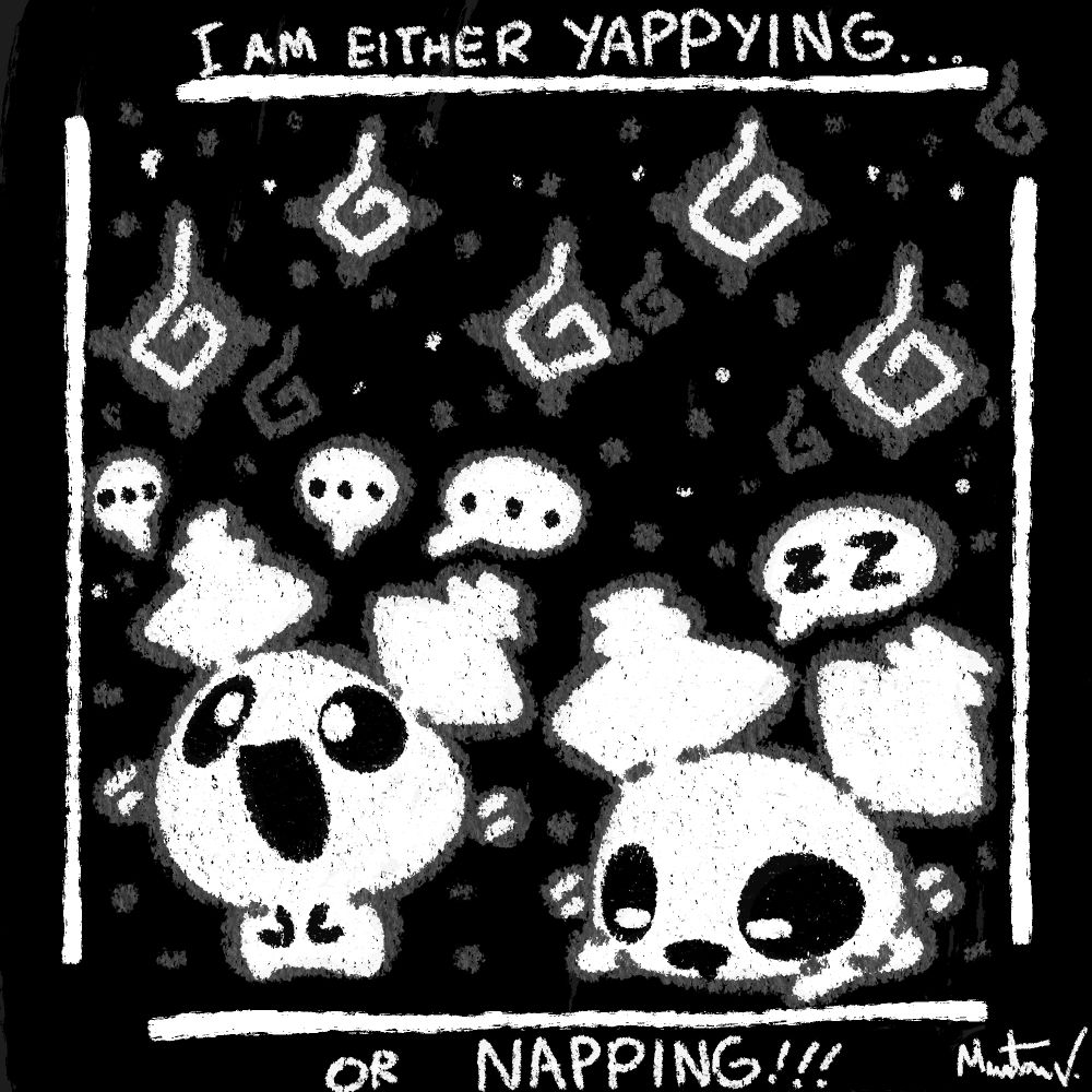 An adorable drawing of a ghostly Pompom in its two moods: very talkative or just sleeping with a bunch of will o' wisps around it with the words "I am either Yapping or Napping!!!" Around the image in a crayon-like style.