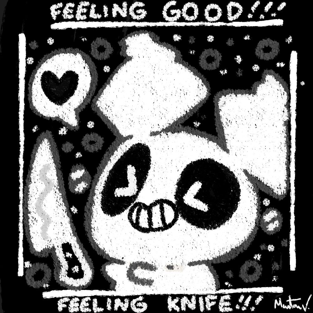 An adorable drawing of a ghostly Pompom holding a kitchen knife with the words "feeling good, feeling knife" around it.