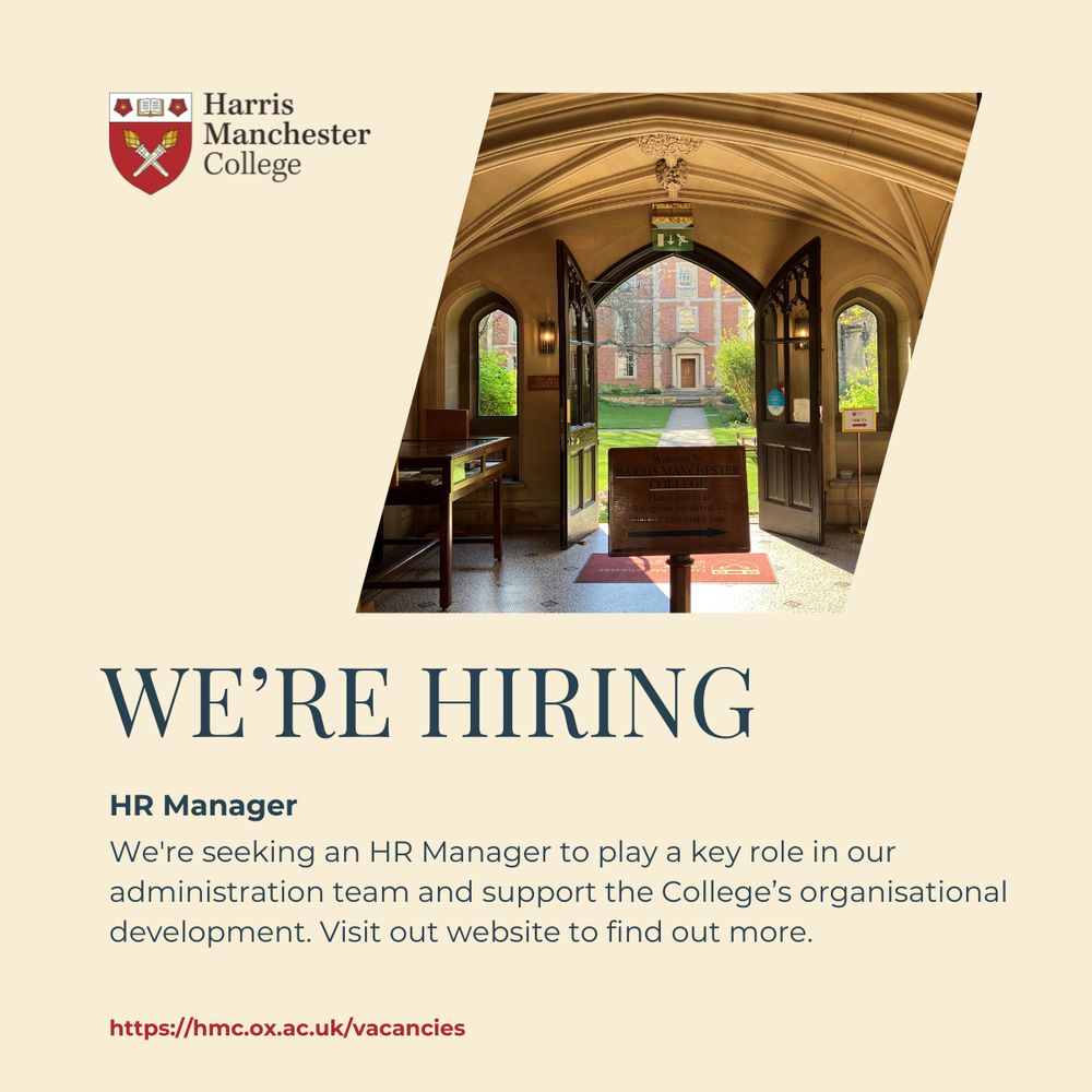Promotional flyer with the words: "We're Hiring / We're seeking an HR Manager to play a key role in our administration team and support the College's organisational development. Visit hmc.ox.ac.uk/vacancies to find out more"
