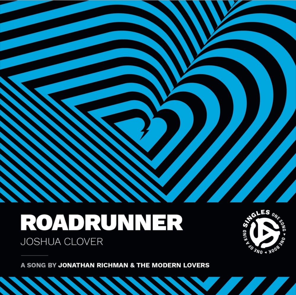 Book cover. Blue and black stripes outlining a heart over and over. Joshua Clover. Roadrunner. 