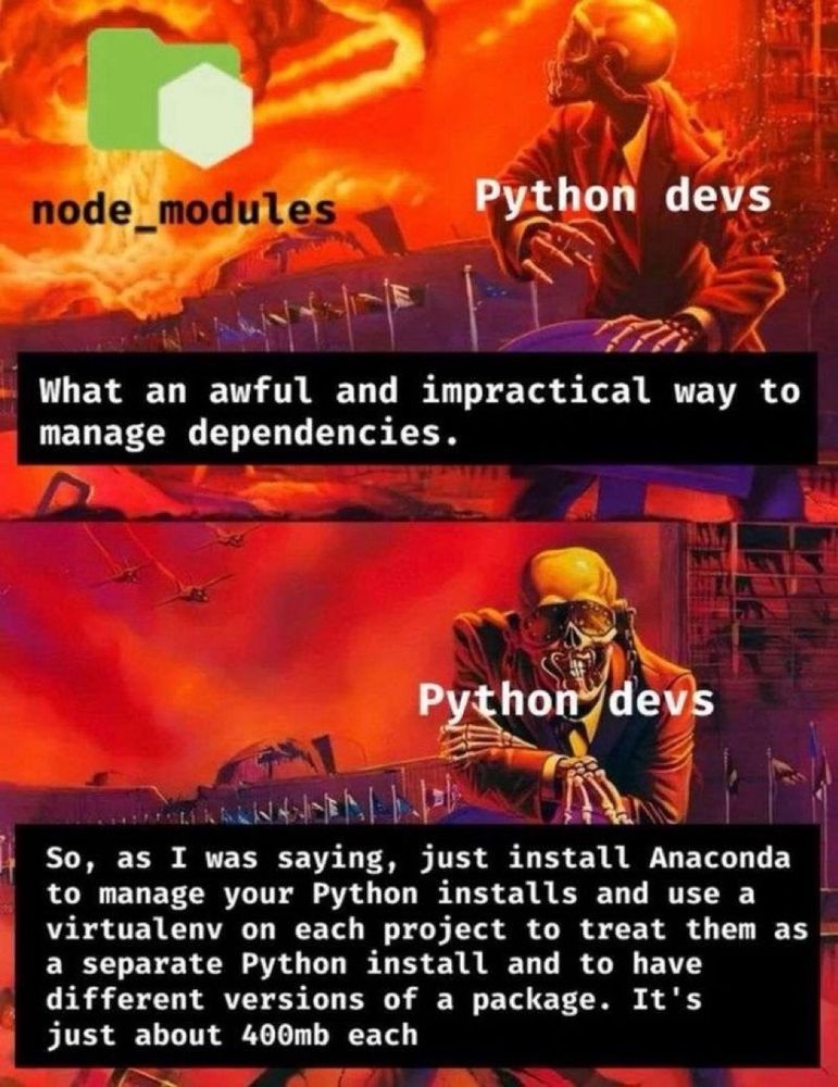 Meme describing the irony of Python devs claiming NPM is a bad package management system.