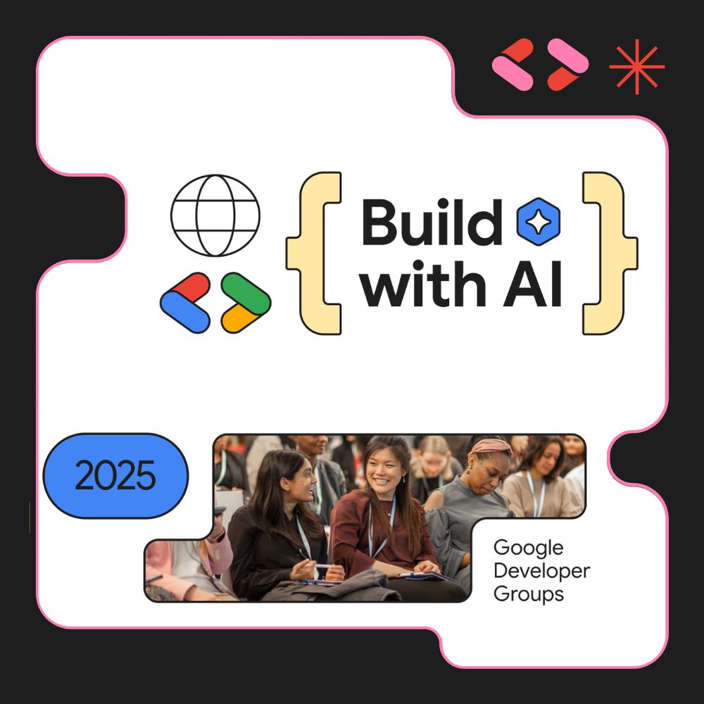 Build with AI Google Developer Groups 2025