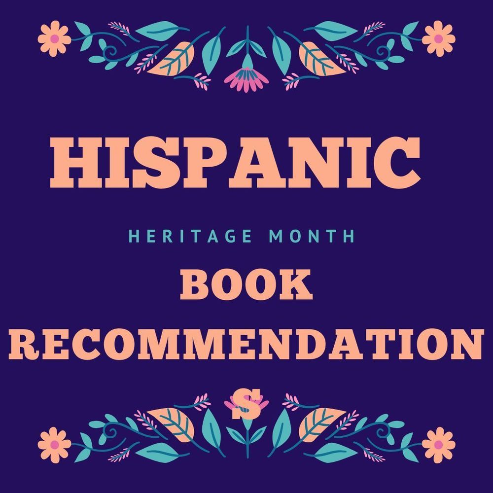 This slide reads: "Hispanic Heritage Month Book Recommendation(s)"