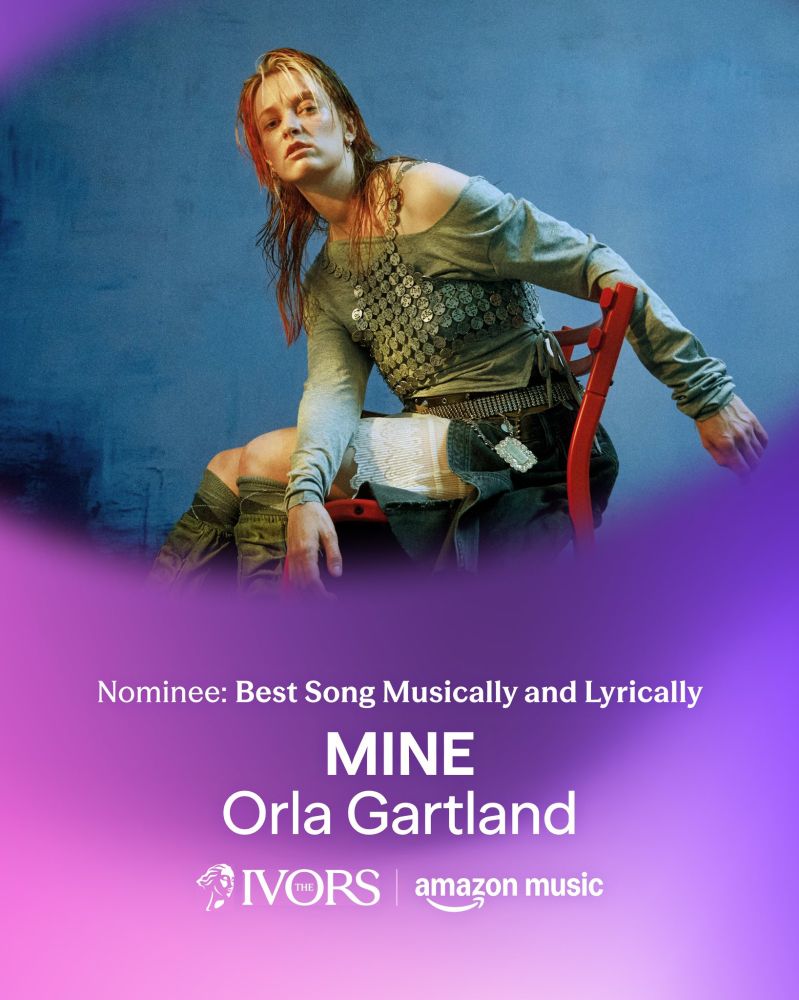 Poster of the Ivors awards showing a picture of Orla and the text 
"nominee: best song musically and lyrically
MINE
Orla Gartland"
