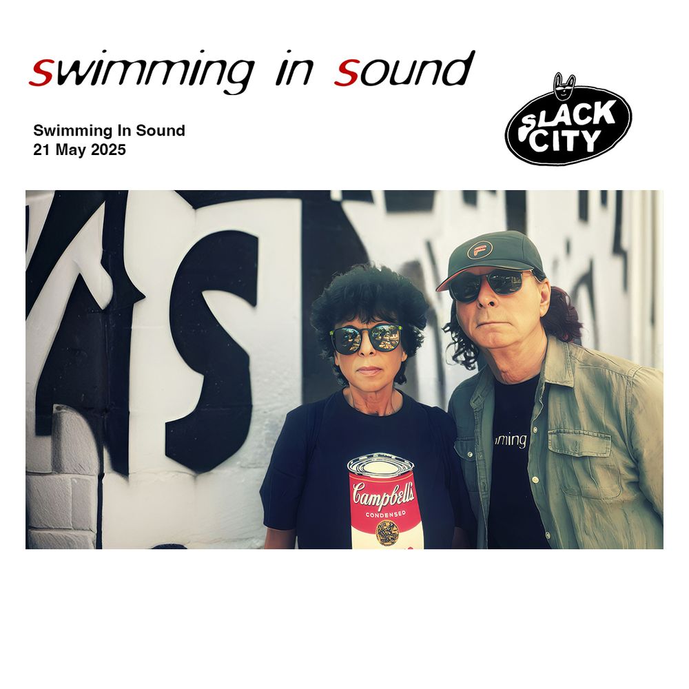 Yes, it's Wednesday, time to Swim In Sound with Malka & Colin!

Live on Slack City, catchup on @totallyradio.

No Andy this week but we do of course include tracks by Wire (well actually Wir this week), Minimal Compact and “something from us” this week a track by Githead, the project n which Robin Rimbaud & Max Franken play alongside us.

Please note that for looking up tours by artists we play (including ourselves) – www.songkick.com & www.bandsintown.com are great ways to search. It’s worth looking even if we don’t announce dates!

Photo taken in Brighton

If you love what we do, please share this post on socials!

Wednesdays at 1.00PM // Repeat on Friday - all times UK - On DAB in #brighton,  #manchester, #norwich & #portsmouth

www.swimminginsound.com // www.slackcity.org.uk // @slackcity // email - swimming@swimminginsound.com